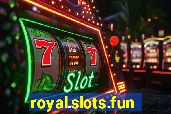 royal.slots.funxs