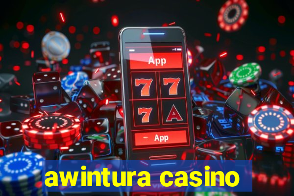 awintura casino