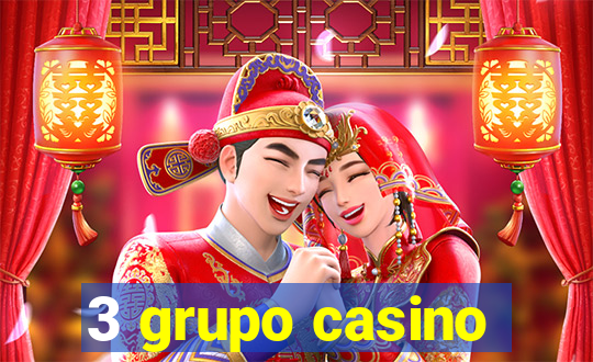 3 grupo casino