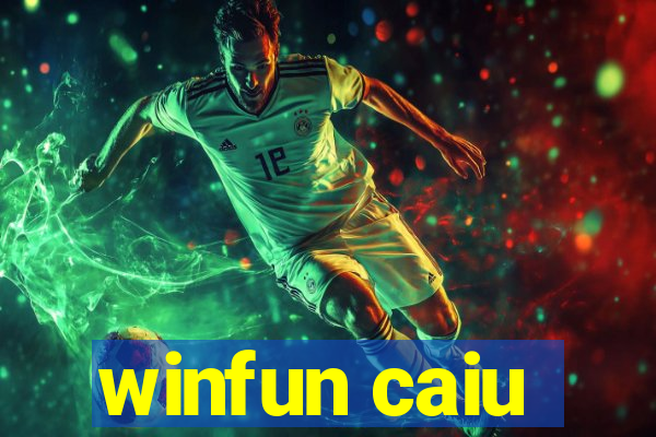 winfun caiu