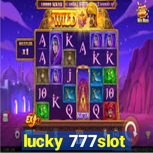 lucky 777slot