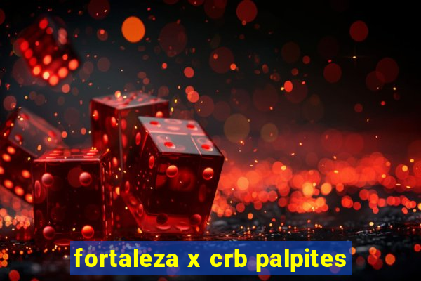 fortaleza x crb palpites