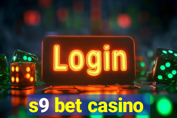 s9 bet casino