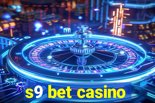 s9 bet casino