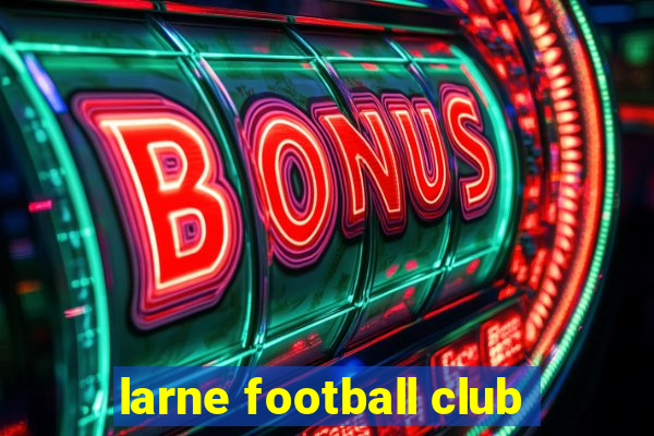 larne football club