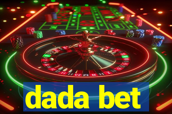 dada bet