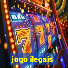 jogo ilegais