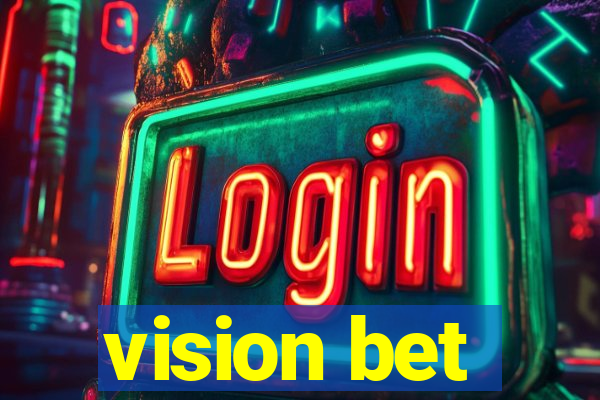 vision bet