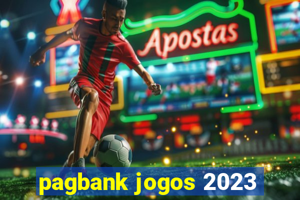 pagbank jogos 2023