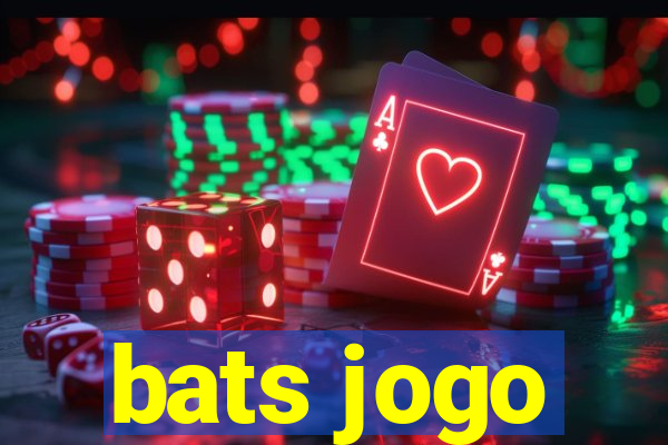 bats jogo