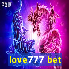 love777 bet