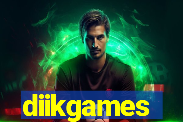 diikgames