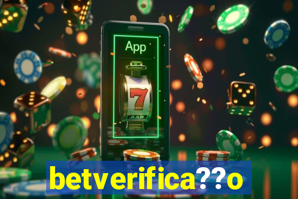 betverifica??o