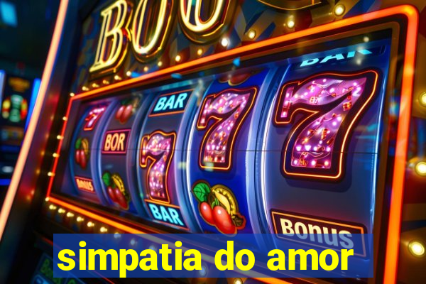 simpatia do amor