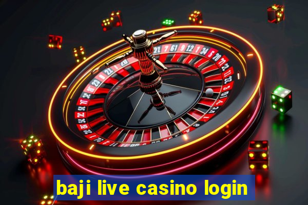 baji live casino login