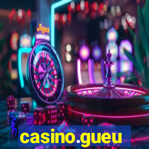 casino.gueu