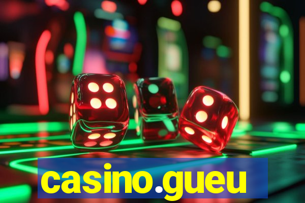 casino.gueu