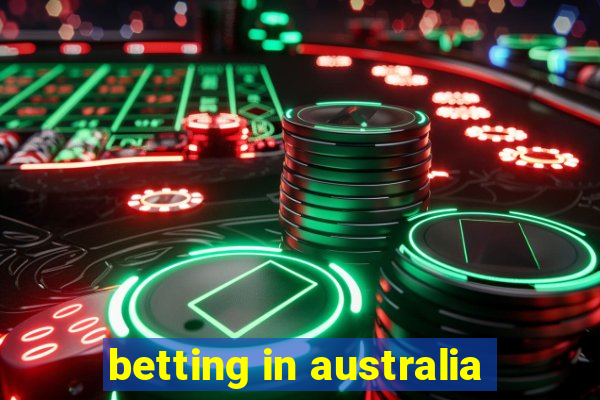 betting in australia