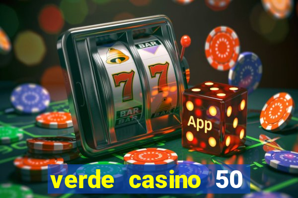 verde casino 50 rodadas grátis