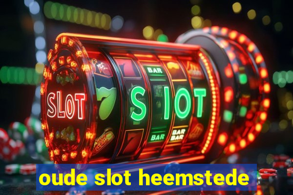 oude slot heemstede