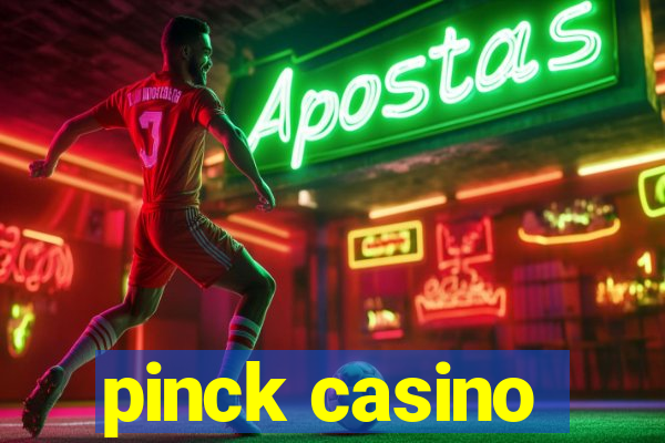 pinck casino