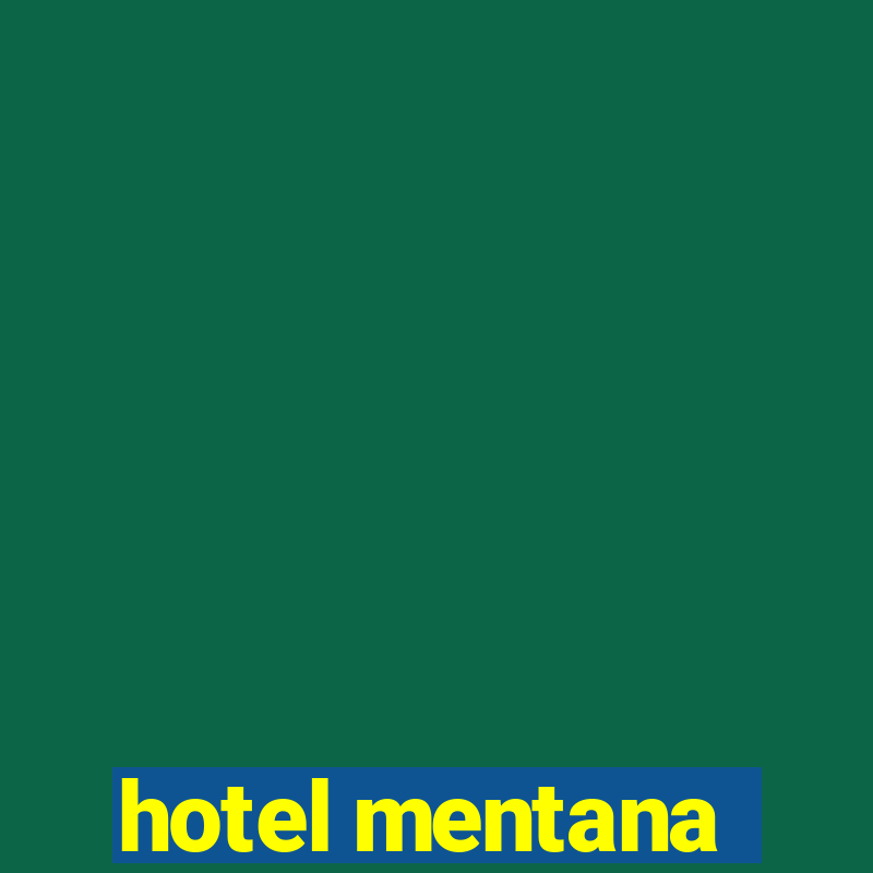 hotel mentana