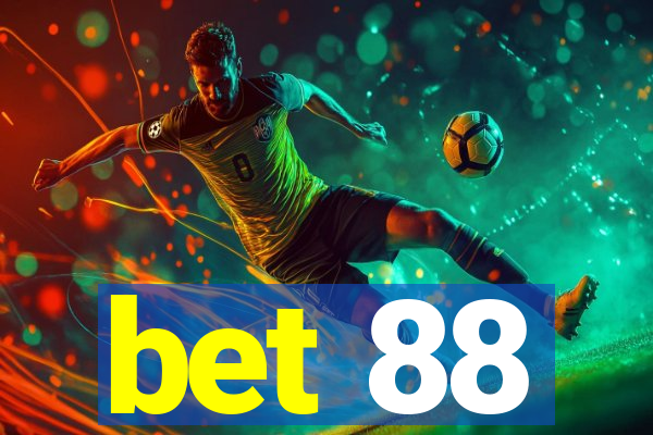 bet 88