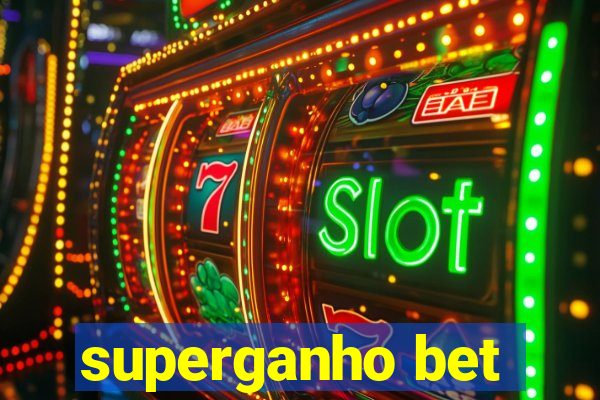 superganho bet