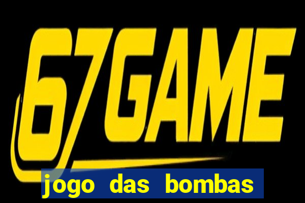 jogo das bombas que ganha dinheiro