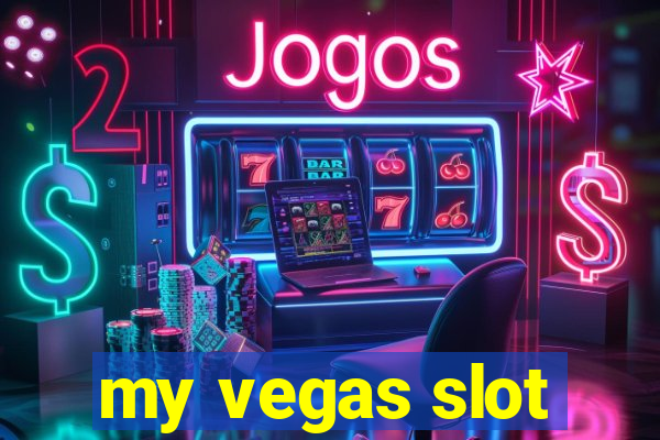 my vegas slot