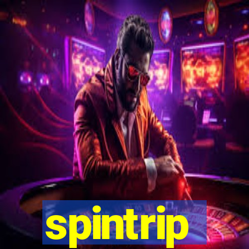 spintrip