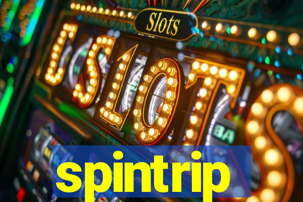 spintrip