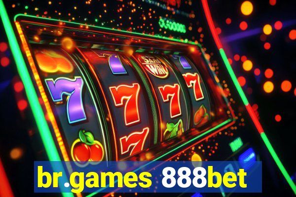 br.games 888bet