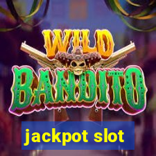 jackpot slot