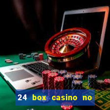 24 box casino no deposit bonus