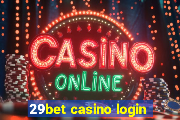 29bet casino login