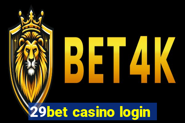 29bet casino login