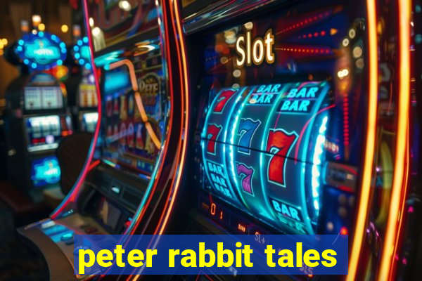 peter rabbit tales