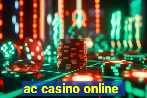 ac casino online