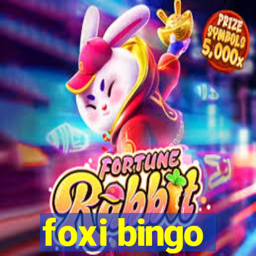 foxi bingo