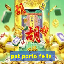 pat porto feliz