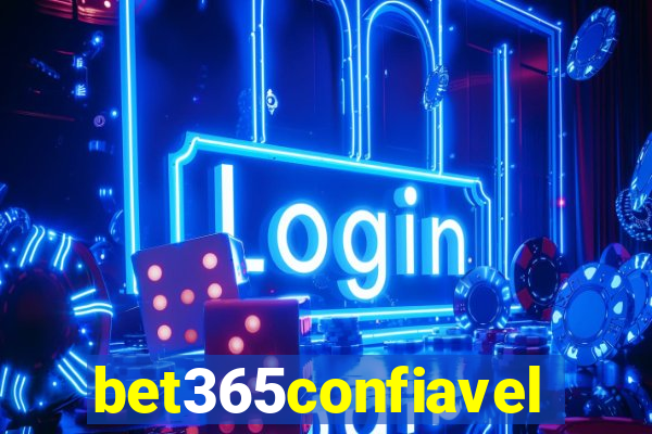 bet365confiavel