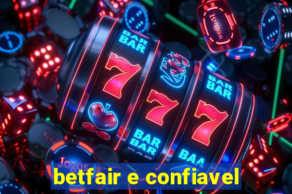 betfair e confiavel