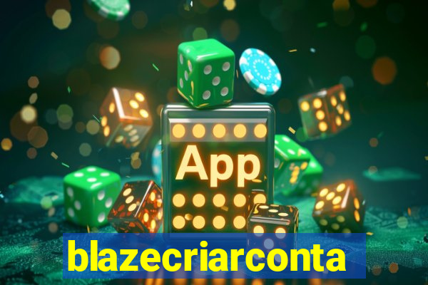 blazecriarconta