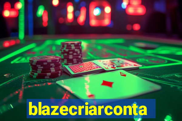 blazecriarconta