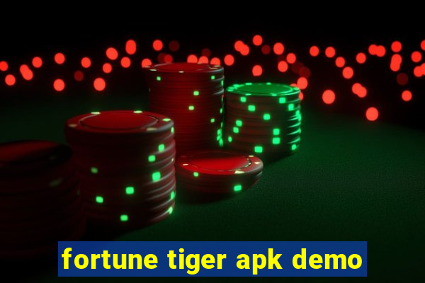 fortune tiger apk demo