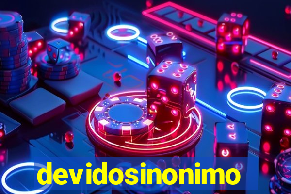 devidosinonimo