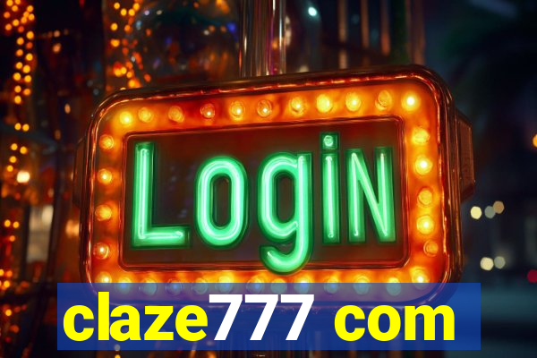 claze777 com