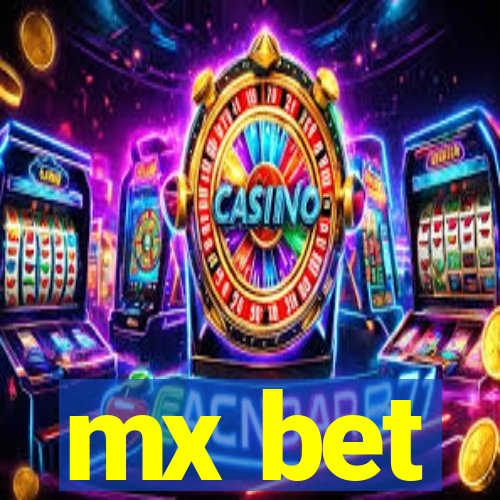 mx bet