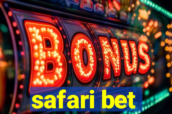 safari bet